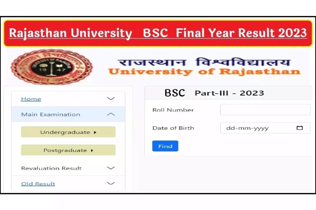 Rajasthan University BSc Final Year Result 2023 Released, Rajasthan University BSc Final Year Result 2023 Name Wise, Rajasthan University BSc Final Year Result 2023 Kaise Check Kare, Uniraj BSc Final Year Result 2023 Link, Rajasthan University BSc 3rd Year Result 2023 Name Wise Link, Rajasthan University BSc 3rd Year Result 2023 Regular Private Student, Rajasthan University BSc Part Final Result 2023 Check