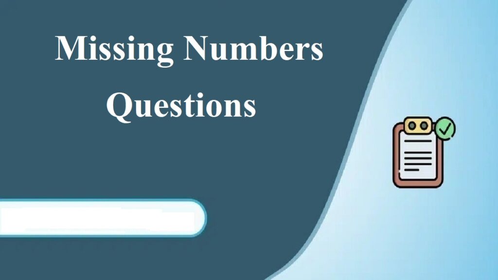 लुप्त संख्या MCQ Quiz: Missing Numbers Questions In Hindi with Solutions